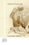 Lucrarea iubirii - Gabriel Osmonde - Univers