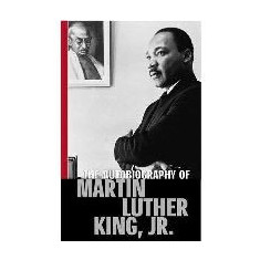 The Autobiography Of Martin Luther King, Jr