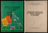 PRODUCEREA SEMINTELOR de CEREALE, LEGUMINOASE, PLANTE TEHNICE, FURAJERE 370 pg