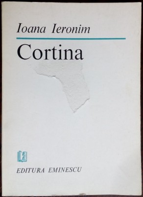 IOANA IERONIM - CORTINA (VERSURI, editia princeps - 1983) foto