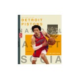 The Story of the Detroit Pistons