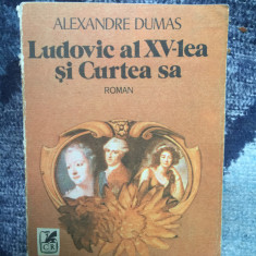 d10 Ludovic al XV-lea si Curtea sa - Alexandre Dumas