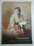 CARMEN SYLVA Regina poeta. Literatura in serviciul Coroanei. - Silvia Irina ZIMMERMANN