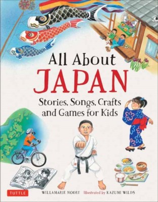 All about Japan: Stories, Songs, Crafts and Games for Kids foto