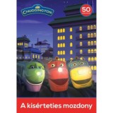 Chuggington - A k&iacute;s&eacute;rteties mozdony
