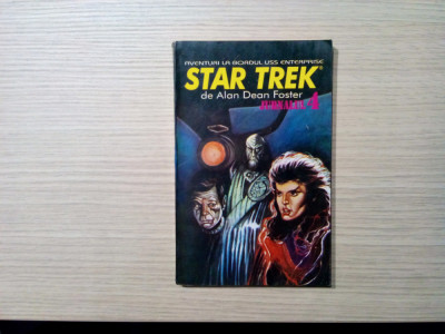 STAR TREK Jurnalul 4 al Astronavei ENTERPRISE - Alan Dean Foster - 1994, 252 p. foto