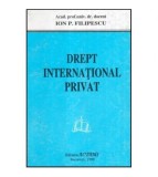 Ion P. Filipescu - Drept international privat - 117006