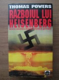 Thomas Powers - Razboiul lui Heisenberg