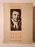 Pestalozzi - Texte alese (ed. Iosif Antohi; 1965)