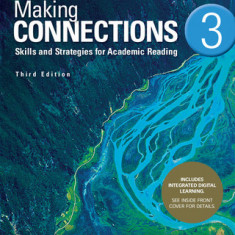 Making Connections Level 3 Student's Book with Integrated Digital Learning: Skills and Strategies for Academic Reading