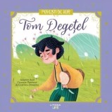 Tom Degetel. Povesti de Aur
