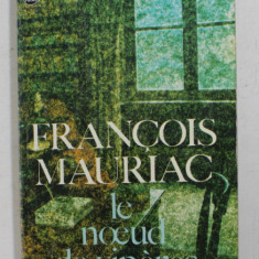 LE NOEUD DE VIPERES par FRANCOIS MAURIAC , 1933