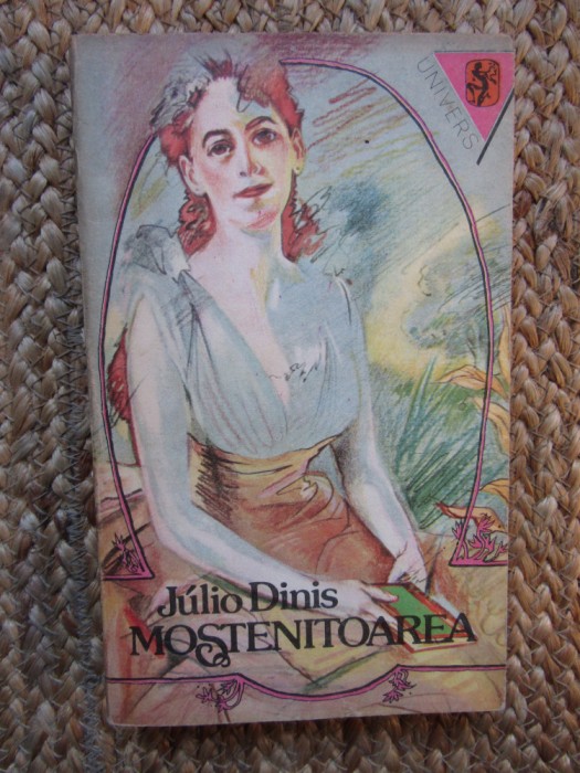 Mostenitoarea - Julio Dinis