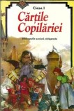 Cartile copilariei. Clasa I