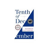 Tenth of December: Stories