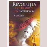 Kwen Khan - Revolutia exterioara si cea interioara - 138025