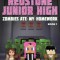 Zombies Ate My Homework: Redstone Junior High #1