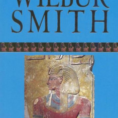 Zeul deșertului. Seria Egiptul antic (Vol. 5) - Paperback brosat - Wilbur Smith - RAO