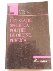 Legislatie Specifica Politiei De Ordine Publica - Colectiv ,268141 foto