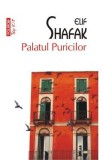 Palatul puricilor - Elif Shafak