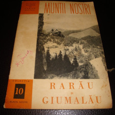 Muntii Rarau si Giumalau - Muntii nostri ONT Carpati , nr 10 , cu harta