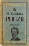 M. EMINESCU, POEZII, EDITIE INTOCMITA SI COMENTATA de G. CALINESCU, EDITIA A DOUA, 1943