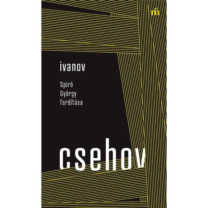 Ivanov - Spir&oacute; Gy&ouml;rgy ford&iacute;t&aacute;sa - Anton Pavlovics Csehov