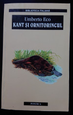 Kant si ornitorincul, Umberto Eco, Pontica, conditie: impecabila foto