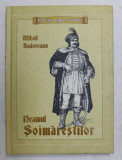 NEAMUL SOIMARESTILOR de MIHAIL SADOVEANU , grafica de DAN HERFORD , 2014