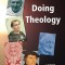 Doing Theology