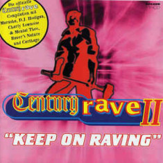 CD Century Rave II - Keep On Raving, original