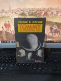 Jerome K. Jerome, Tommy și prietenii săi. Idei tr&acirc;ndave, Dacia, Cluj 1989, 145