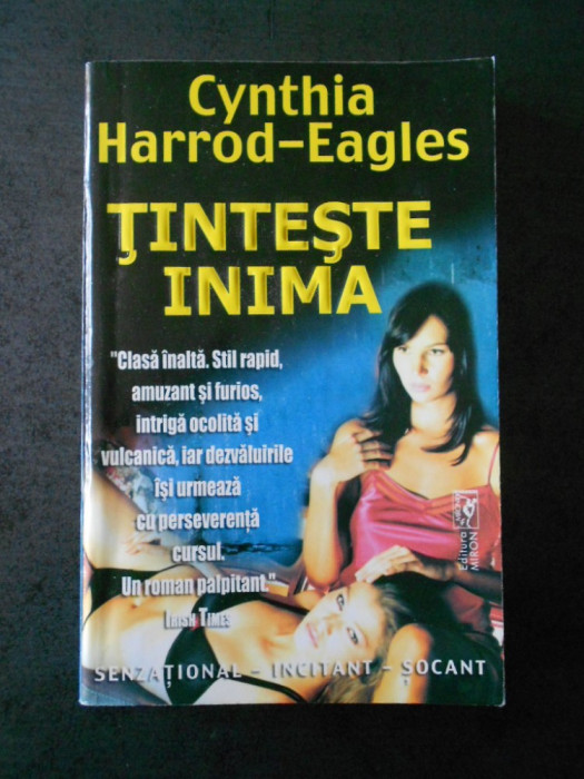 CYNTHIA HARROD EAGLES - TINTESTE INIMA