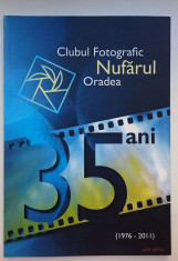 Clubul Fotografic Nufarul Oradea 35 ani foto