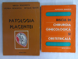 PATOLOGIA PLACENTEI- MIRCEA TEODORESCU+ RISCUL IN CHIRURGIA GINECOLOGICA SI ...