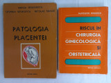 PATOLOGIA PLACENTEI- MIRCEA TEODORESCU+ RISCUL IN CHIRURGIA GINECOLOGICA SI ...