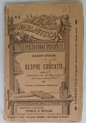 DESPRE EDUCATIE de HERBERT SPENCER , 1896 foto