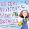 The Girl Who Never Made Mistakes