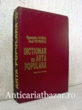Dictionar de arta populara - Georgeta Stoica