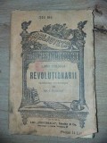 Revolutionarii- Leon Tolstoi Editura: &bdquo;Universala&rdquo;, Alcalay &amp; Co