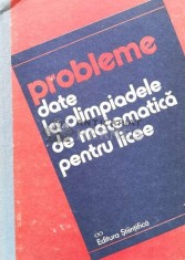 Probleme date la olimpiadele de matematica pentru licee - 1992 - Florica Vornicescu ($S102) foto