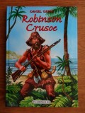 Daniel Defoe - Robinson Crusoe (2005, editie cartonata)