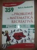 359 de probleme de matematica recreativa- Boris A. Kordemsky