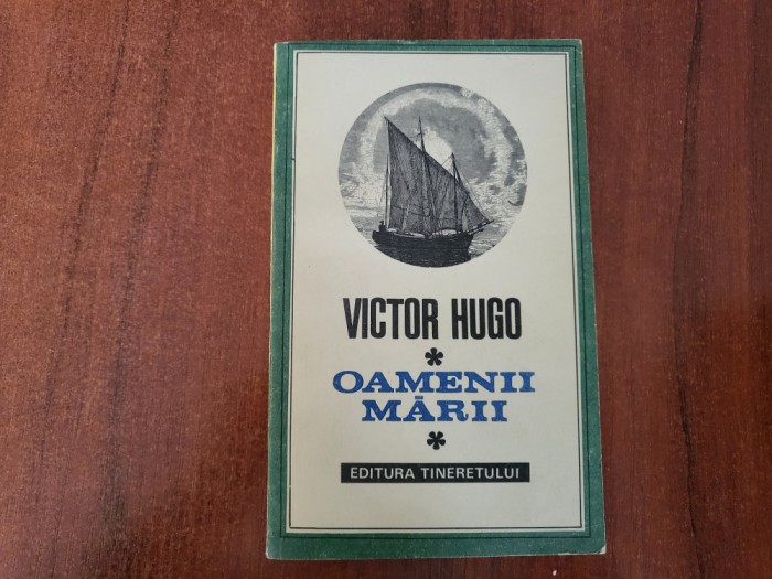 Oamenii marii de Victor Hugo