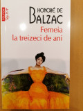 Femeia la treizeci de ani, Honore de Balzac