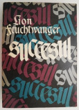 Succesul &ndash; Lion Feuchtwanger