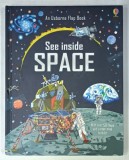 SEE INSIDE SPACE , WITH OVER 50 FLAPS and A STAR MAP BOOKLET , ANII &#039;2000