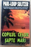 (C500) PAUL-LOUP SULITZER - COPILUL CELOR SAPTE MARI