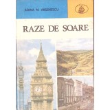 RAZE DE SOARE-ADINA M. ARSENESCU-261236