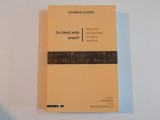 CE (MAI) ESTE OMUL , RASPUNSUL ANTROPOLOGIEI TEOLOGICE MODERNE de IUSTINIAN SOVREA , 2012